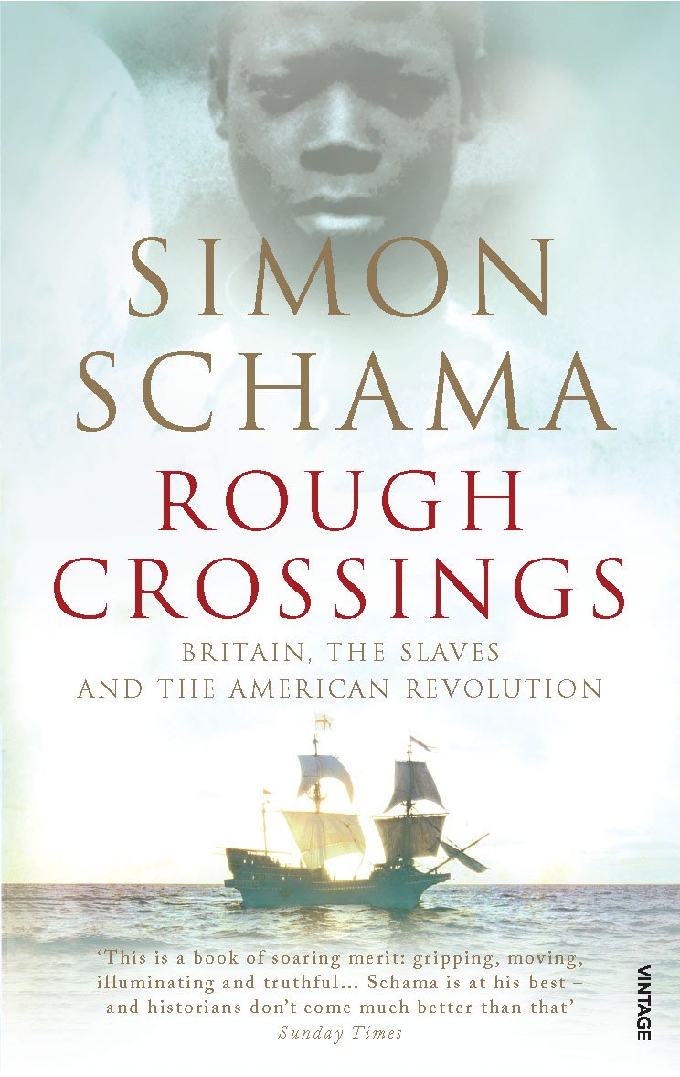 Rough Crossings - Simon Schama